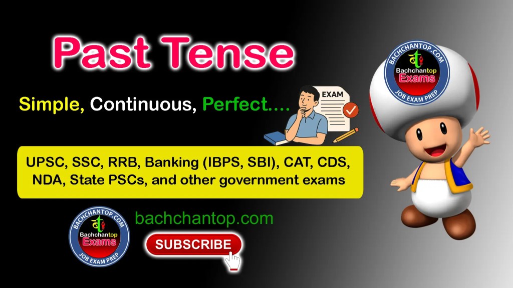 Past Tense (simple, Continuous, Perfect) – Complete Notes