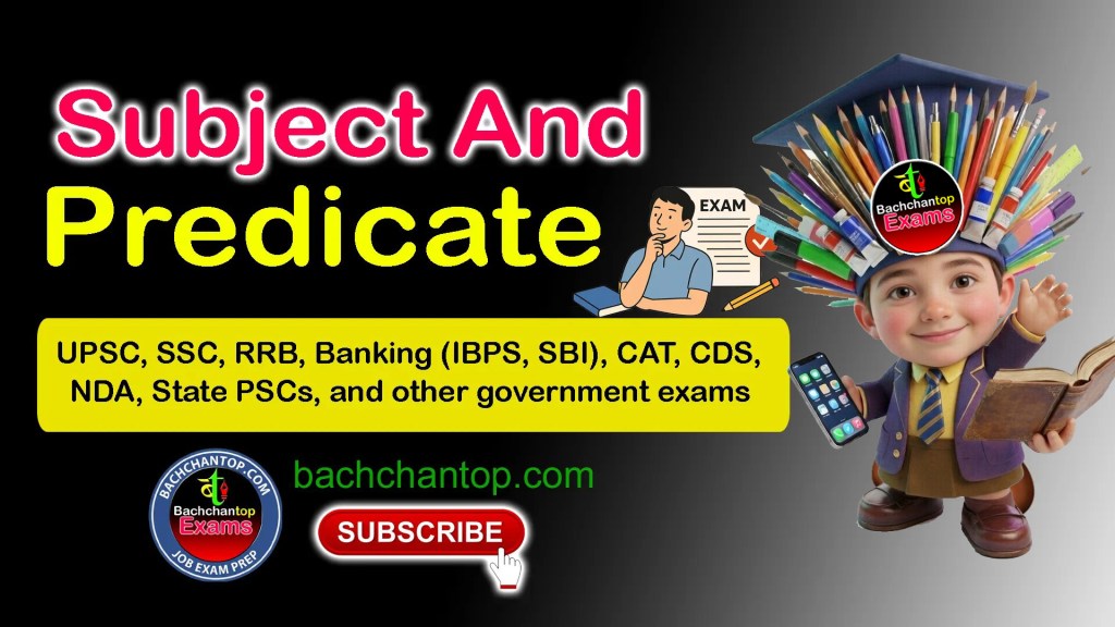subject-and-predicate-one-stop-complete-notes-for-competitive-exams